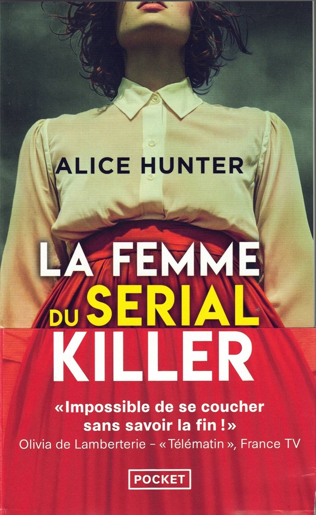 Alice Hunter - La femme du serial killer